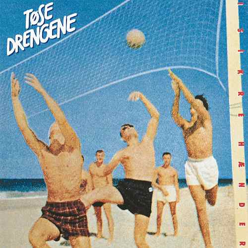 Tøsedrengene - 1985 I sikre hænder